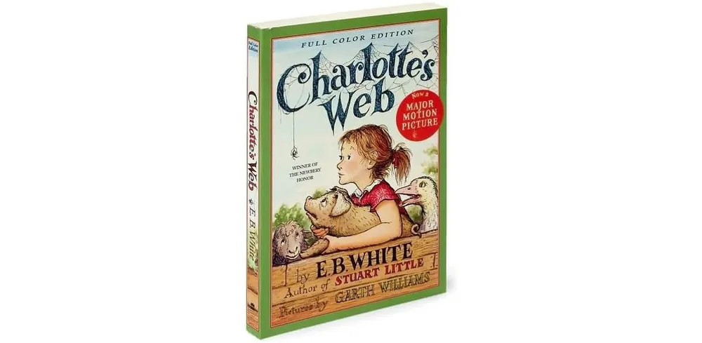 Charlotte's Web Full Color Edition by E. B. White