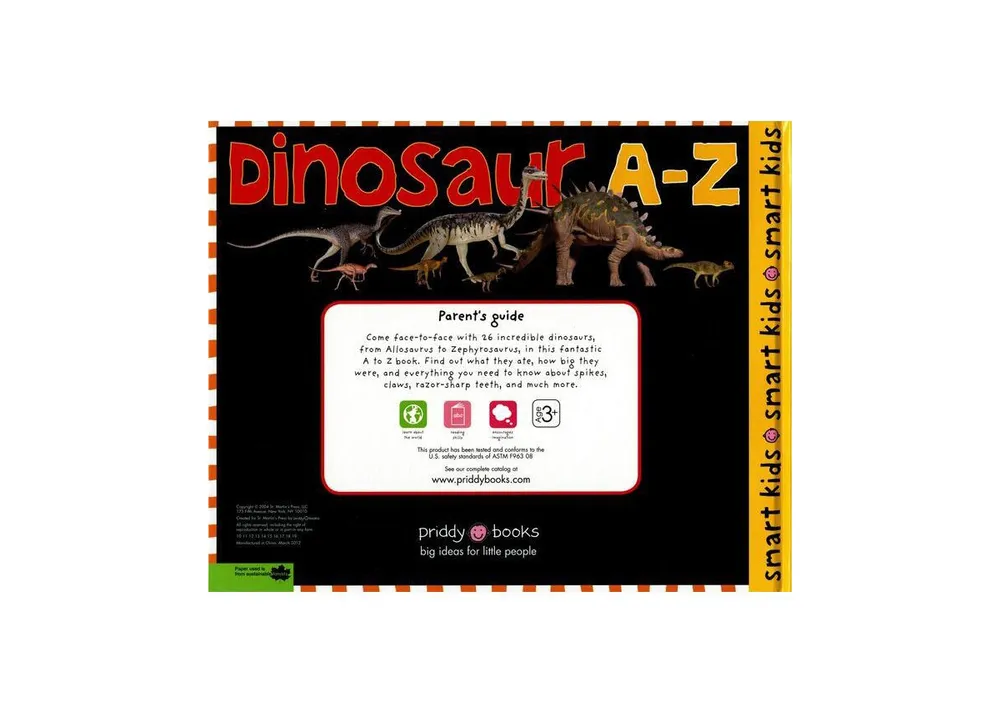 Dinosaur A to Z Smart Kids Series by Roger Priddy