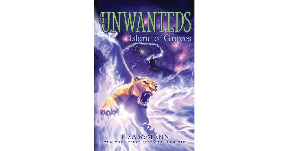 Island of Graves Unwanteds Series 6 by Lisa McMann