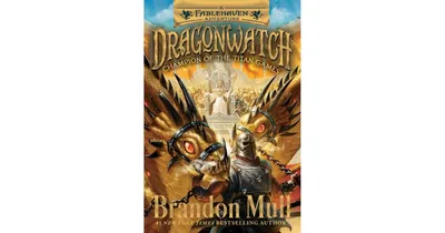 Champion of the Titan Games Dragonwatch Series 4 by Brandon Mull