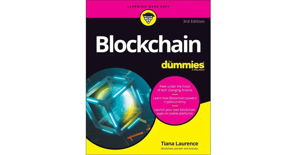 Blockchain For Dummies by Tiana Laurence