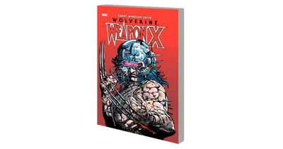 Wolverine- Weapon X Deluxe Edition by by Barry Windsor