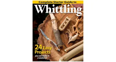 Complete Starter Guide to Whittling