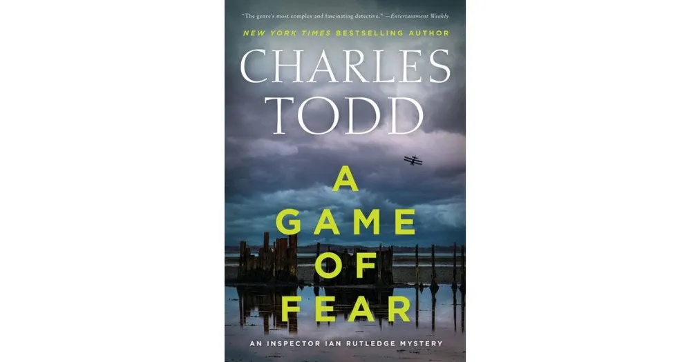 A Game of Fear (Inspector Ian Rutledge Series #24) by Charles Todd