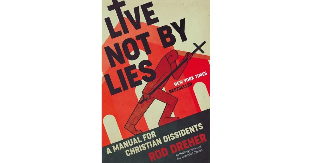 Live Not by Lies