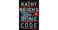 The Bone Code (Temperance Brennan Series #20) by Kathy Reichs