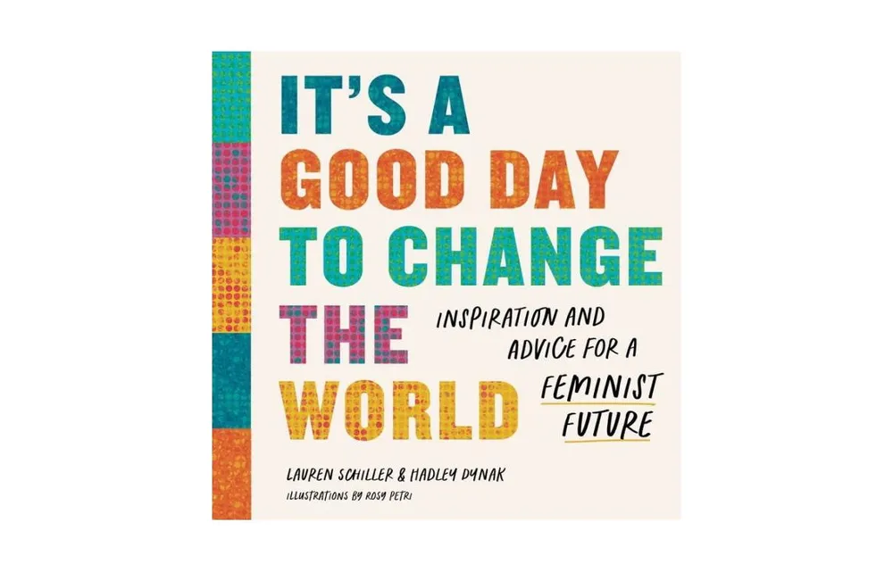 It's a Good Day to Change the World