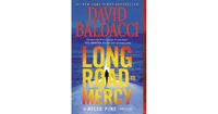 Long Road to Mercy (Atlee Pine Series #1) by David Baldacci