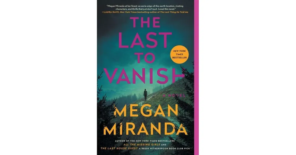 The Last to Vanish by Megan Miranda