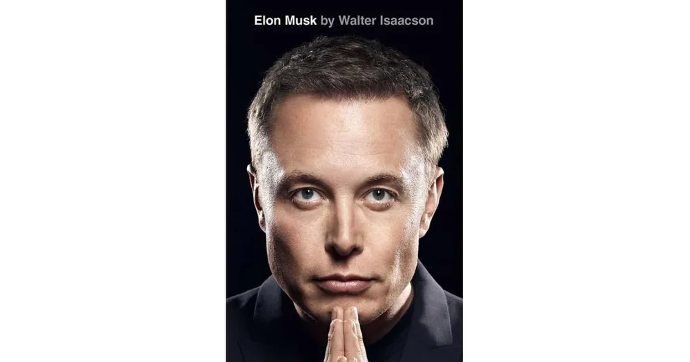 Elon Musk by Walter Isaacson