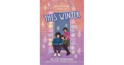 This Winter by Alice Oseman