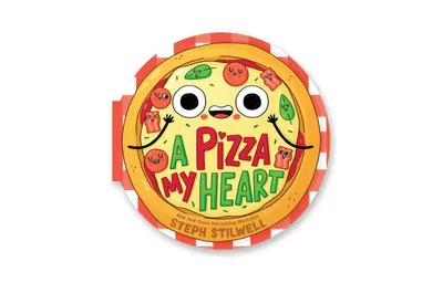 A Pizza My Heart A Lift The Flap Shaped Novelty Board Book For Toddlers by Stephani Stilwell