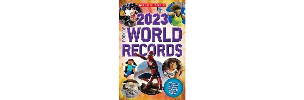 Scholastic Book of World Records 2023 by Scholastic