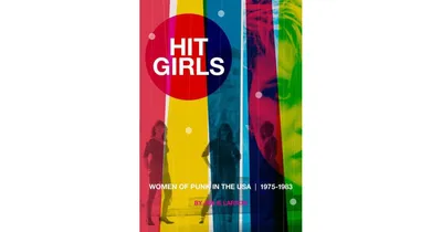 Hit Girls - Women of Punk in The Usa, 1975