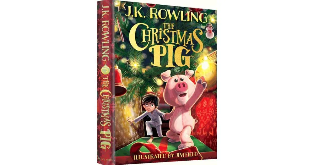 The Christmas Pig by J. K. Rowling