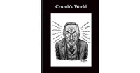 Crumb's World by Robert Crumb