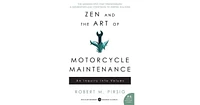 Zen and the Art of Motorcycle Maintenance