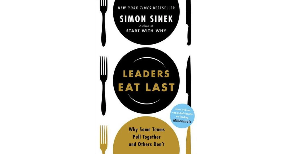 Leaders Eat Last