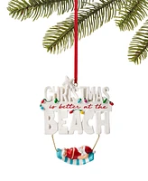 Holiday Lane Florida Christmas Is Better At The Beach Ornament, Created for Macy's