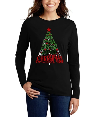 La Pop Art Women's Have Yourself a Merry Little Christmas Word Long Sleeve T-Shirt