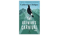 Barnes & Noble The Axeman's Carnival by Catherine Chidgey