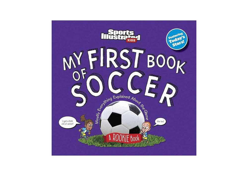 Barnes & Noble My First Book of Soccer by Sports Illustrated Kids