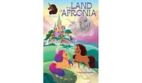 Barnes & Noble Afro Unicorn: The Land of Afronia, Vol. 1 by April Showers