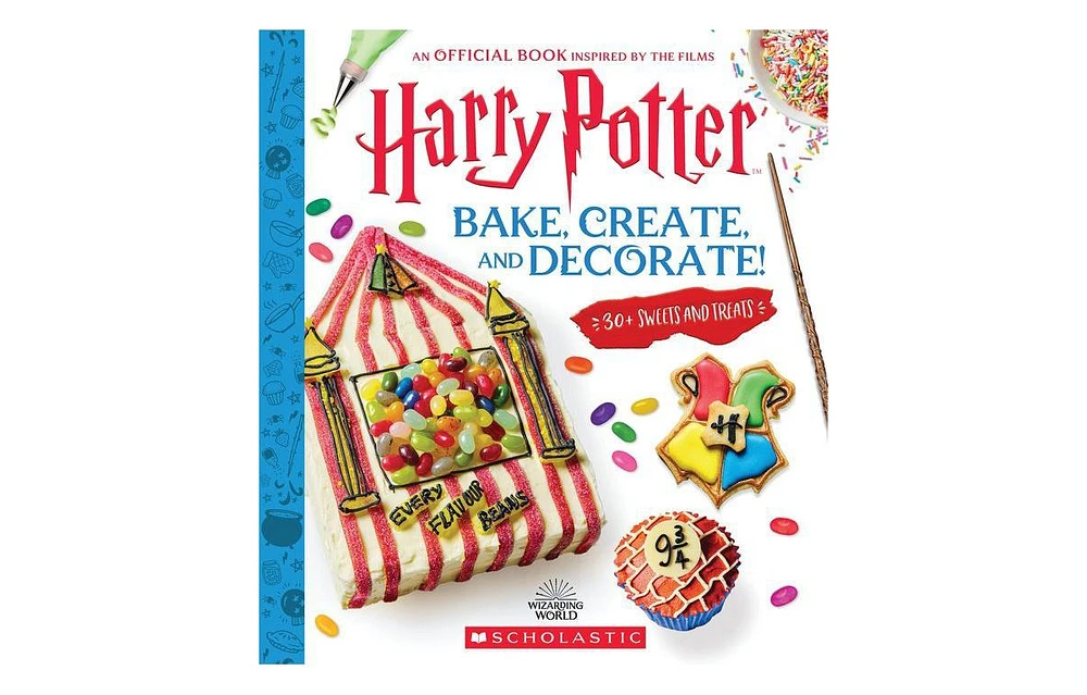 Barnes & Noble Bake, Create, and Decorate: 30+ Sweets and Treats Harry Potter by Joanna Farrow