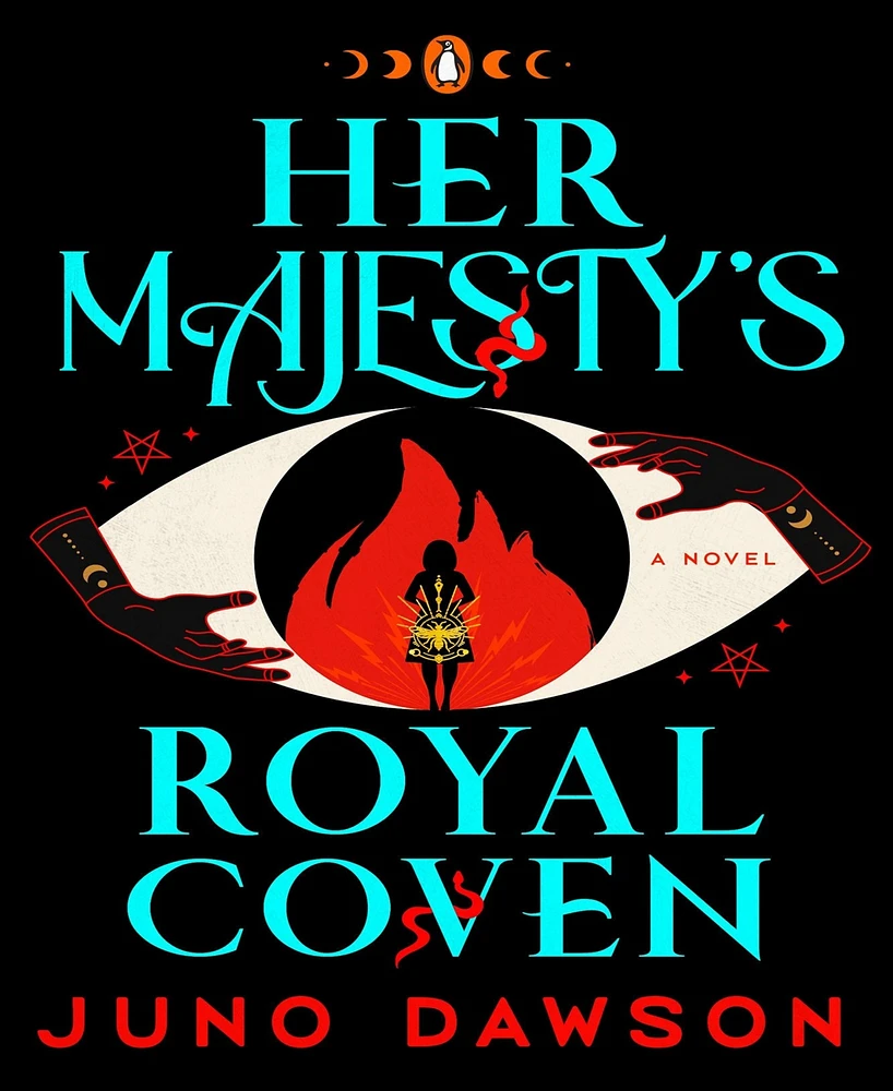Her Majesty's Royal Coven by Juno Dawson