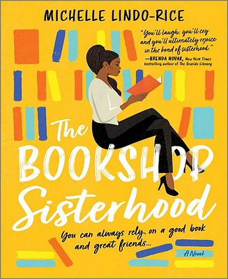 Barnes & Noble The Bookshop Sisterhood: A Novel by Michelle Lindo-Rice