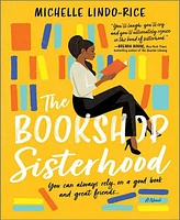 Barnes & Noble The Bookshop Sisterhood: A Novel by Michelle Lindo-Rice