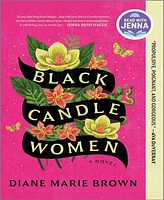 Barnes & Noble Black Candle Women: A Read with Jenna Pick by Diane Marie Brown