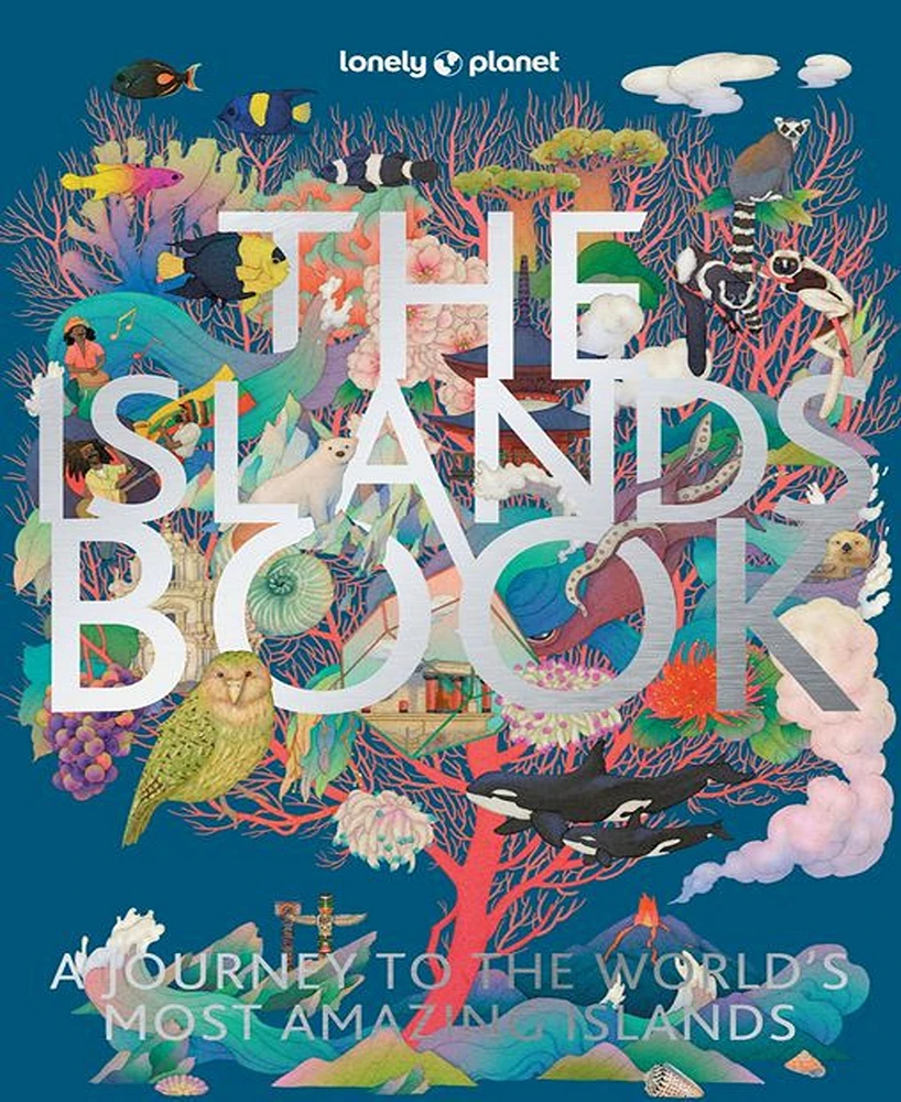 Lonely Planet The Islands Book 1 by Lonely Planet