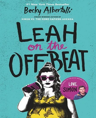 Leah on the Offbeat by Becky Albertalli