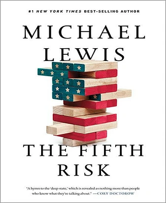 The Fifth Risk by Michael Lewis