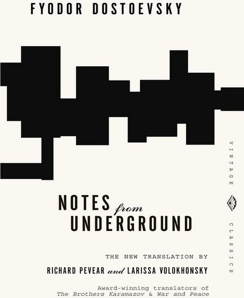 Notes from Underground by Fyodor Dostoevsky