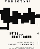 Notes from Underground by Fyodor Dostoevsky