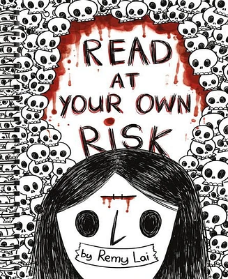 Barnes & Noble Read at Your Own Risk by Remy Lai