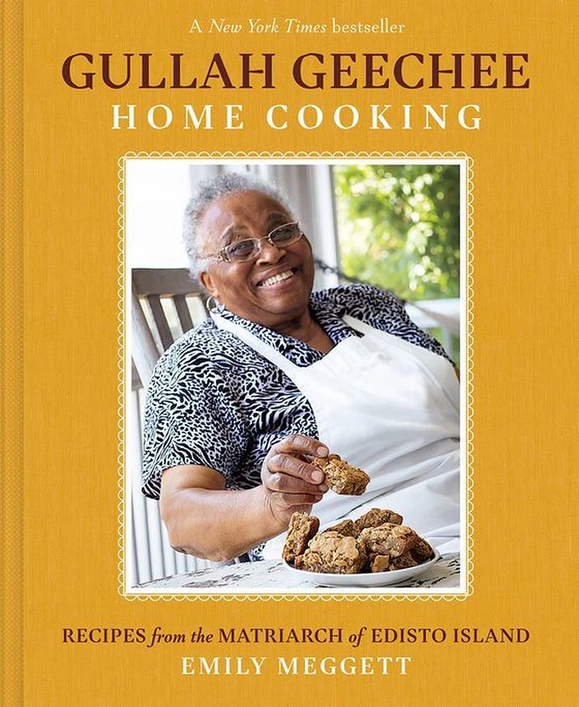Gullah Geechee Home Cooking: Recipes from the Matriarch of Edisto Island by Emily Meggett