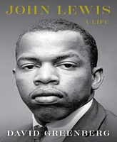 Barnes & Noble John Lewis: A Life by David Greenberg