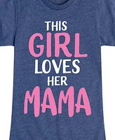 Hybrid Apparel Big Girls This Girl Loves Her Mama Graphic T-Shirt