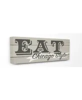 Stupell Industries Eat Chicago Style Typography Canvas Wall Art, 10" x 24"