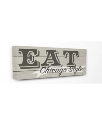 Stupell Industries Eat Chicago Style Typography Canvas Wall Art Collection