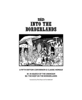 Goodman Games Original Adventures Reincarnated 1- Into The Borderlands 5E Adventure Hardback