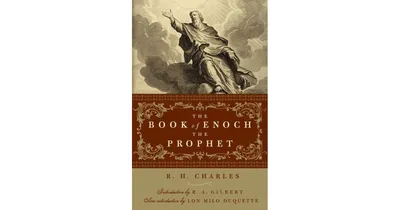 The Book of Enoch the Prophet by R. H. Charles