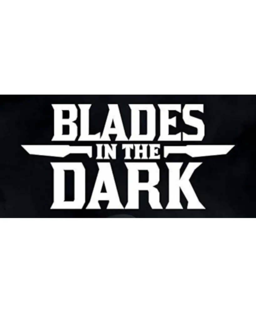 Blades in the Dark Tabletop Role Playing Game