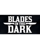 Blades in the Dark Tabletop Role Playing Game