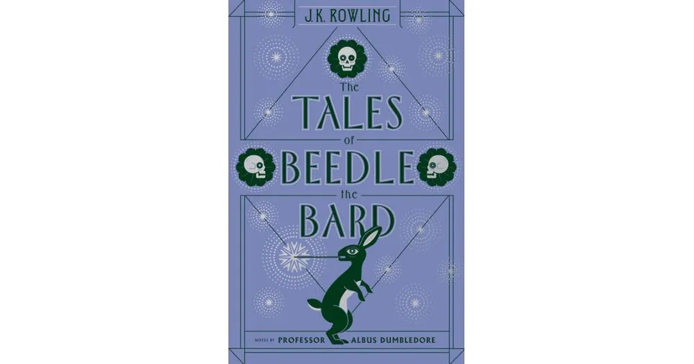 The Tales of Beedle the Bard (Harry Potter Series) by J. K. Rowling