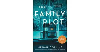 The Family Plot by Megan Collins