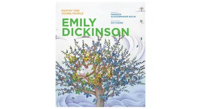 Poetry for Young People: Emily Dickinson by Frances Schoonmaker Bolin